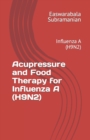 Image for Acupressure and Food Therapy for Influenza A (H9N2) : Influenza A (H9N2)