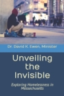 Image for Unveiling the Invisible