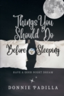 Image for Things You Should Do Before Sleeping