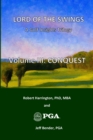 Image for Lord of the Swings : A Golf Insights Trilogy: Volume III - CONQUEST