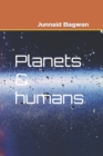 Image for Planets &amp; humans