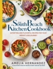Image for The South Beach Kitchen Cookbook