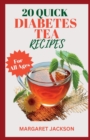 Image for 20 Quick Diabetes Tea Recipes For All Ages