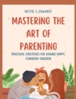 Image for Mastering the Art of Parenting