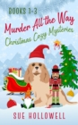 Image for Murder All the Way Cozy Mystery Series