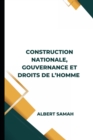 Image for Construction Nationale, Gouvernance Et Droits de l&#39;Homme