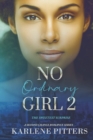 Image for No Ordinary Girl 2 : The Sweetest Surprise