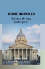 Image for Rome Unveiled