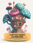 Image for Fairytale Houses Coloring Book