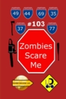Image for Zombies Scare Me 103 (edicion en espanol)