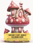 Image for Dreamy Fairy Homes Coloring Book