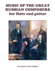 Image for Music of the Great Russian Composers for Flute and Guitar
