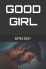 Image for Good Girl Bad Boy