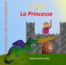 Image for Jada la Princesse : Les aventures de mon prenom