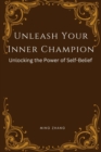 Image for Unleash Your Inner Champion