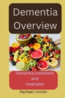 Image for Dementia Overview : Dementia treatment and meal plan