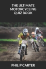 Image for The Ultimate Motorcycling Quiz Book