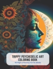 Image for Trippy Psychedelic Art Coloring Book