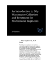 Image for An Introduction to Oily Wastewater Collection and Treatment for Professional Engineers
