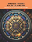Image for Mandalas for Inner Healing Coloring Book