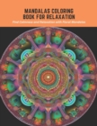 Image for Mandalas Coloring Book for Relaxation