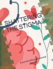 Image for Shattering the Stigma