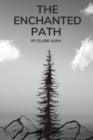 Image for The Enchanted Path