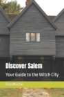 Image for Discover Salem : Your Guide to the Witch City