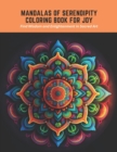 Image for Mandalas of Serendipity Coloring Book for Joy