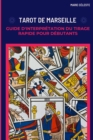 Image for Tarot de Marseille : Guide d&#39;interpretation du Tirage Rapide pour debutants