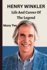 Image for Henry Winkler : Life and Career of the Legend