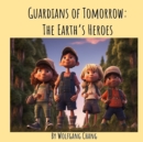 Image for Guardians of Tomorrow