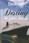 Image for Destiny in your hands