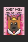 Image for Queen Molly and Her Friends