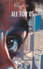 Image for All for Us : A Small-Town Heroes Tale