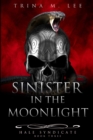 Image for Sinister in the Moonlight