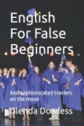 Image for English For False Beginners