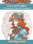 Image for Gears and Gadgets : A Steampunk Coloring Extravaganza