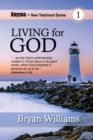 Image for Living For God : Knysna New Testament Series