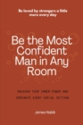 Image for Be the Most Confident Man in Any Room