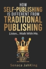 Image for How Self-Publishing Is different from Traditional Publishing