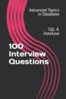 Image for 100 Interview Questions : SQL &amp; Database