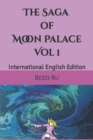Image for The Saga of Moon Palace Vol 1
