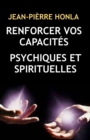 Image for Renforcer Vos Capacites Psychiques Et Spirituelles