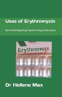 Image for Uses of Erythromycin : Basic Guide Regarding Treament Using Erythromycin