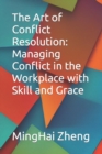 Image for The Art of Conflict Resolution