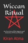 Image for Wiccan Ritual : An Overview of the Aspects and Anatomy of Wiccan Rituals