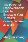 Image for The Power of Empowerment