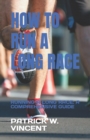 Image for How to Run a Long Race