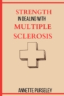 Image for Strength in Dealing With Multiple Sclerosis